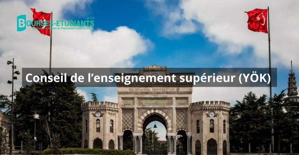 conseil de l'enseignement supérieur (YÖK) | Bourses-etudiants.ma